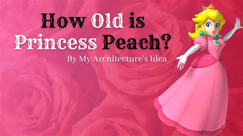 peach toadstool|how old is princess peach age.